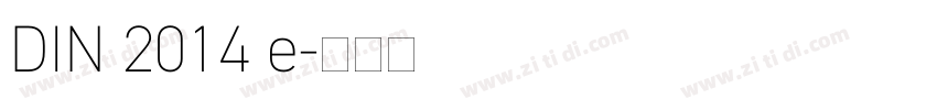 DIN 2014 e字体转换